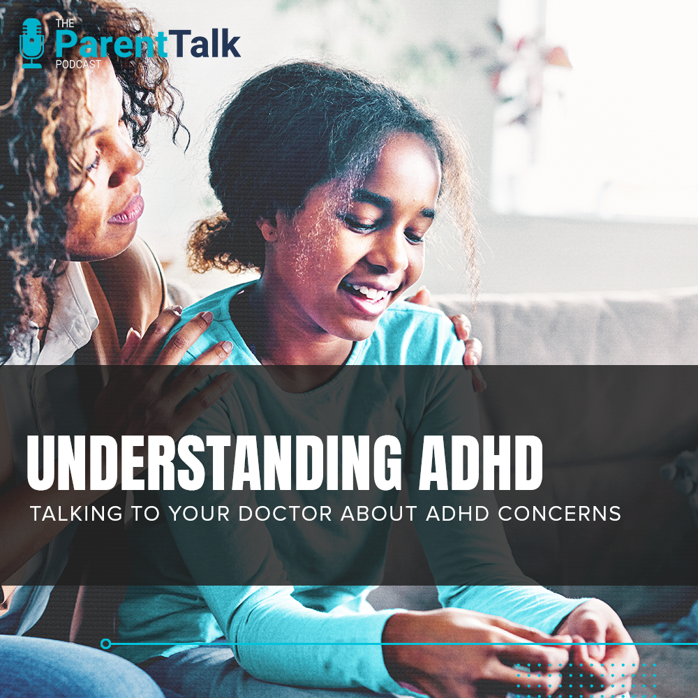 Talking to Your Doctor About ADHD
