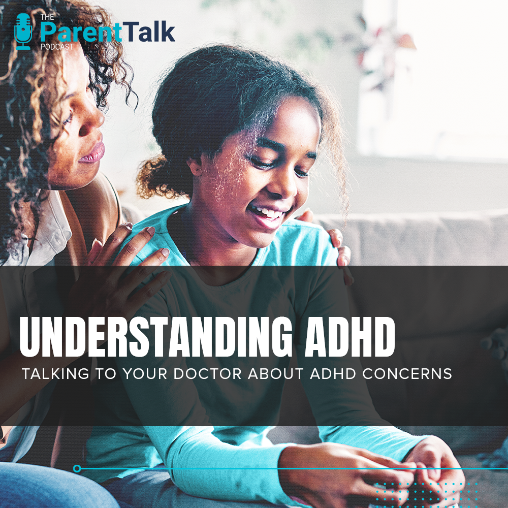 talking-to-your-doctor-about-adhd-parenttalk